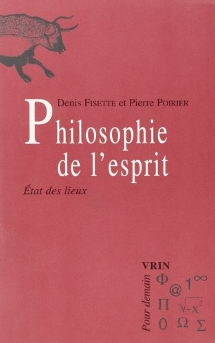 Philosophie de l'esprit : état des lieux