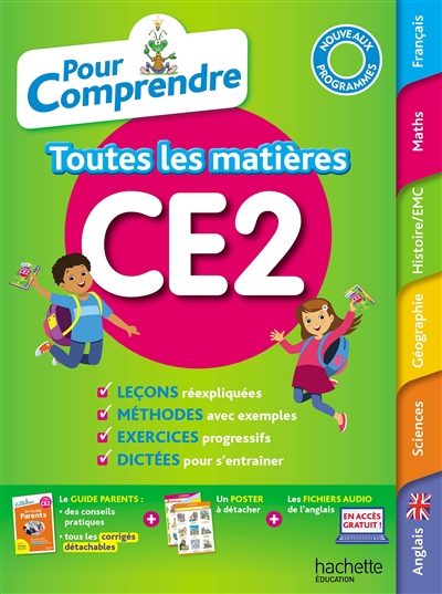 Pour comprendre toutes les matières CE2 : nouveaux programmes