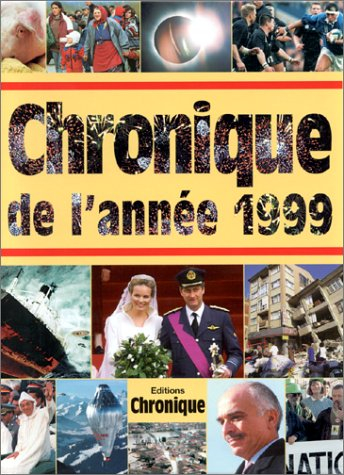 Chronique de l'année 1999