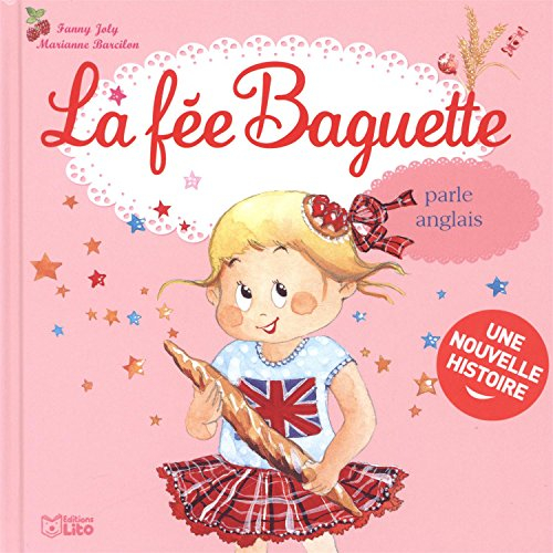 La fée Baguette. Vol. 19. La fée Baguette parle anglais