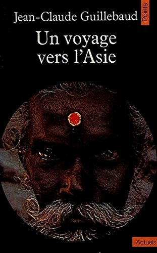 Un Voyage vers l'Asie