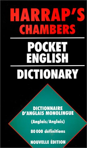 Harrap's chambers : pocket english dictionary