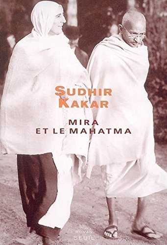 Mira et le mahatma