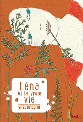 Léna et la vraie vie