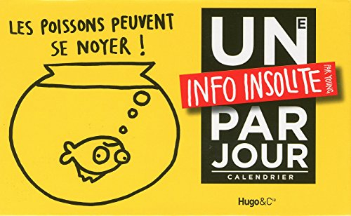 Une info insolite par jour : calendrier