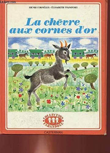 La chèvre aux cornes d'or