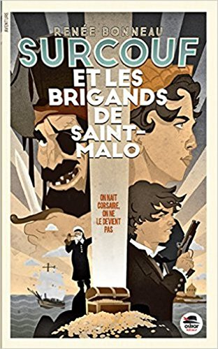 surcouf et les brigands de saint-malo