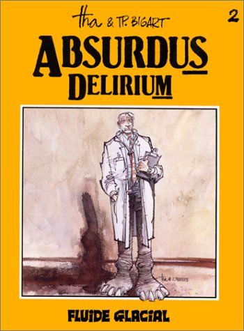 Absurdus delirium. Vol. 2