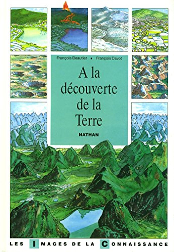 A la découverte de la Terre