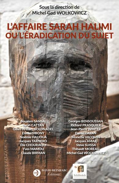 L'affaire Sarah Halimi ou L'éradication du sujet : le symbolique et le sujet en question(s) : une af