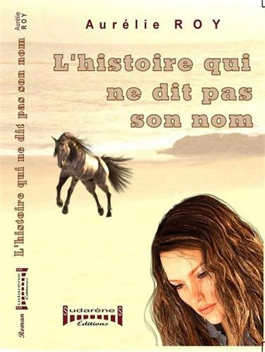 L'histoire qui ne dit pas son nom