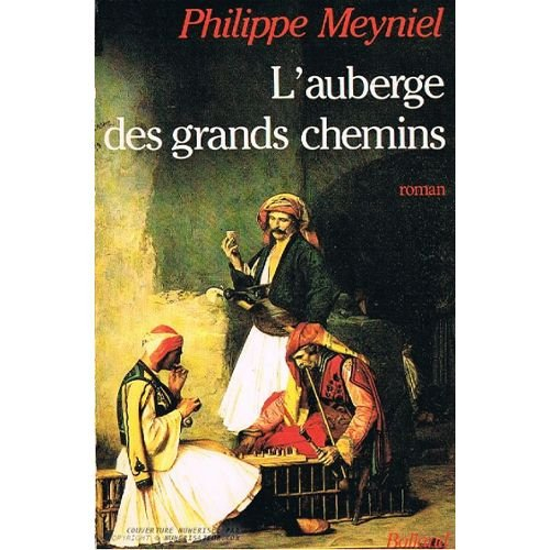 L'Auberge des grands chemins