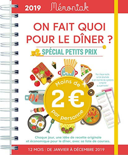 On fait quoi pour le dîner ? spécial petits prix, moins de 2 euros par personnes : chaque jour, une 