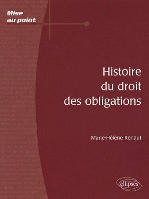 Histoire du droit des obligations