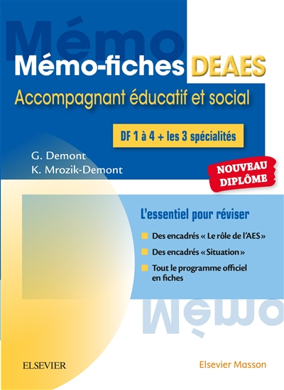 Mémo-fiches DEAES, diplôme d'Etat d'accompagnement éducatif et social : l'essentiel pour réviser