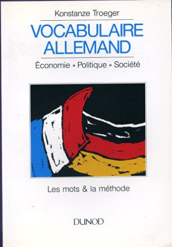 vocabulaire allemand - pour l'acquisition et le contrôle des connaissances - économie  politique soc