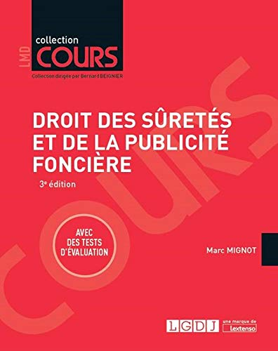 Droit des sûretés et de la publicité foncière : avec des tests d'évaluation