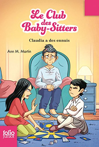 Le Club des baby-sitters. Vol. 7. Claudia a des ennuis