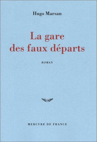 La gare des faux départs