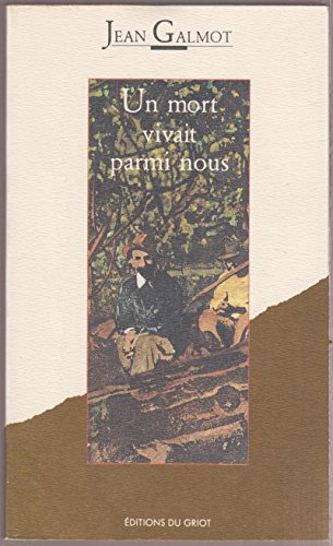 Un Mort vivait parmi nous