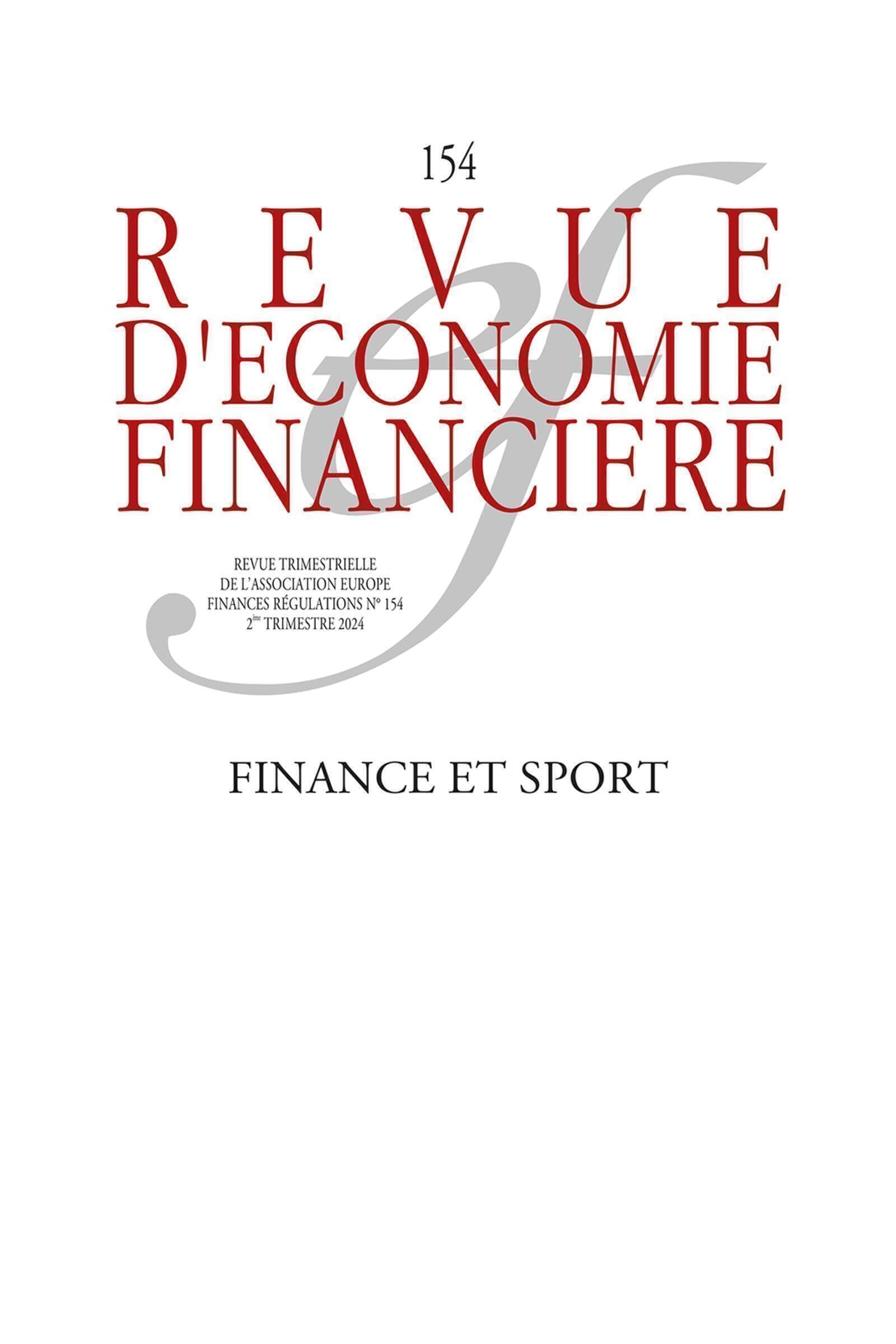 Revue d'économie financière, n° 154. Finance et sports