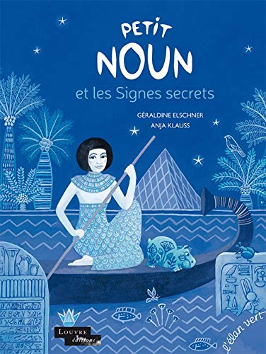 Petit Noun et les signes secrets