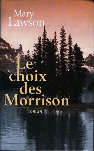 le choix des morrison