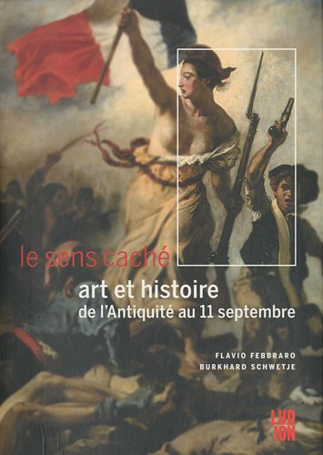 Art et histoire de l'Antiquité au 11 septembre