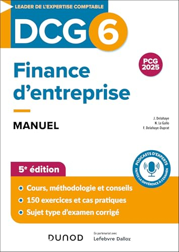 DCG 6, finance d'entreprise : manuel : PCG 2025