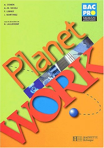 planet work : bac professionnel