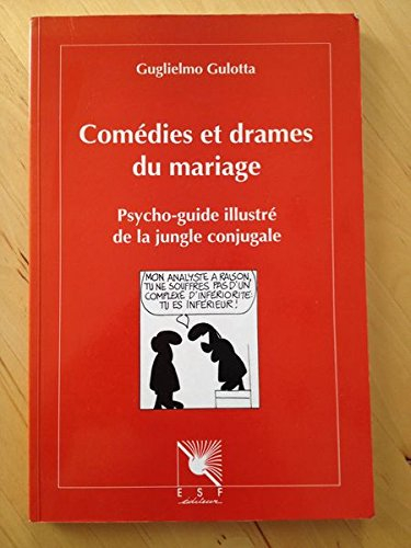 comedies et drames du mariage