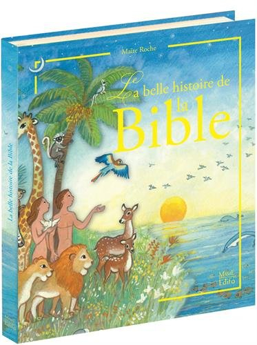 La belle histoire de la Bible