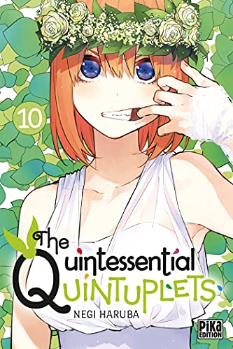 The quintessential quintuplets. Vol. 10