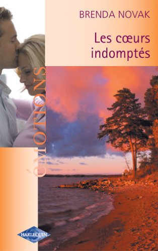 Les coeurs indomptés