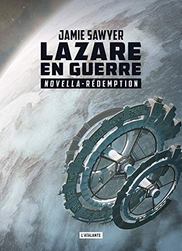 Lazare en guerre. Vol. 2,5. Rédemption : intermède