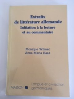 Extraits de littérature allemande : initiation à la lecture et au commentaire