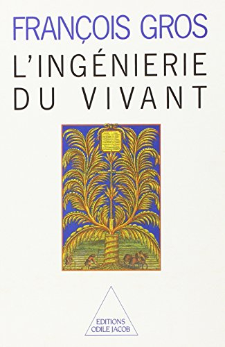 L'ingénierie du vivant