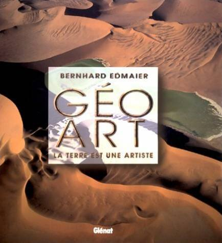 Le Géo-art : la terre est une artiste