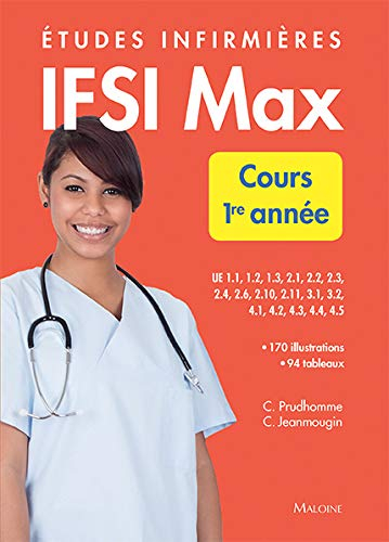 Etudes infirmières : IFSI max : cours 1re année, UE 1.1 à 4.5