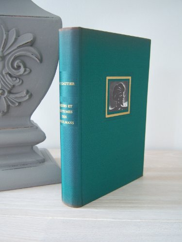 moeurs et coutumes des musulmans