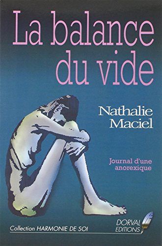 La balance du vide : journal d'une anorexique