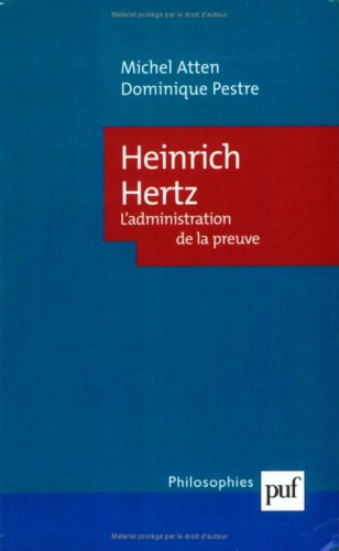 Heinrich Hertz : l'administration de la preuve