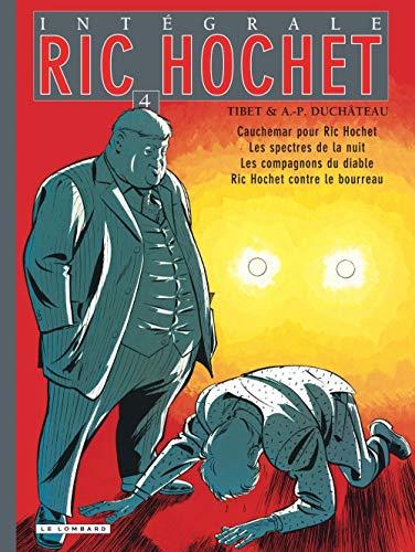 Ric Hochet : intégrale. Vol. 4