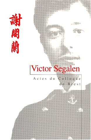 victor segalen - colloque de brest