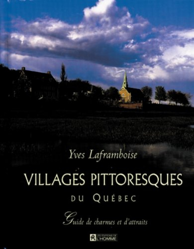 villages pittoresques du québec