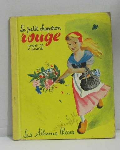 le petit chaperon rouge