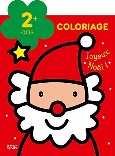 Joyeux Noël ! : coloriage : dès 2 ans