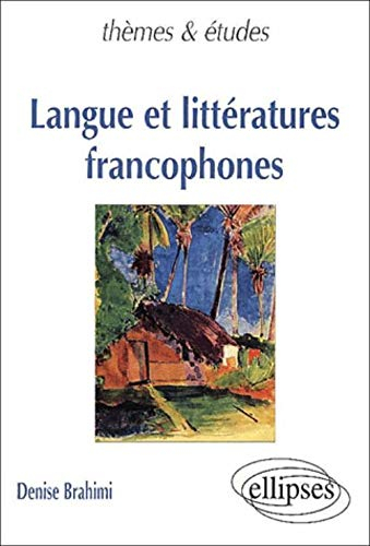 Langue et littératures francophones