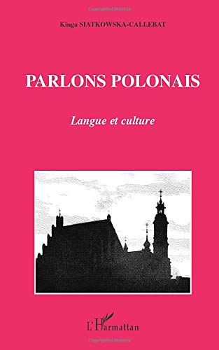 Parlons polonais : langue et culture