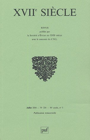 Dix-septième siècle, n° 224. Excellence classique et marginalité au XVIIe siècle
